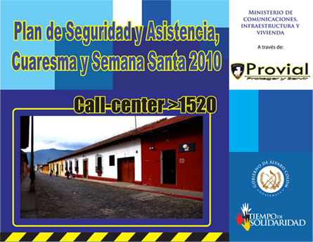 ANTIGUA CUENTA CON EL APOYO DE PROVIAL